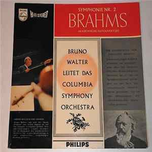 Brahms - Bruno Walter Leitet Das Columbia Symphony Orchestra - Symphonie Nr. 2; Akademische Festouvertüre flac