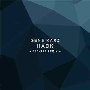 Gene Karz - Hack flac