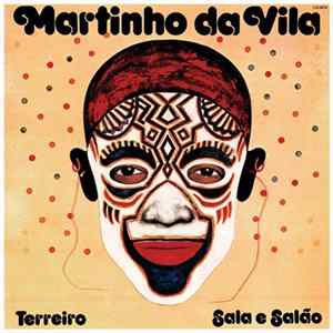Martinho Da Vila - Terreiro, Sala E Salão flac