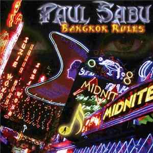 Paul Sabu - Bangkok Rules flac