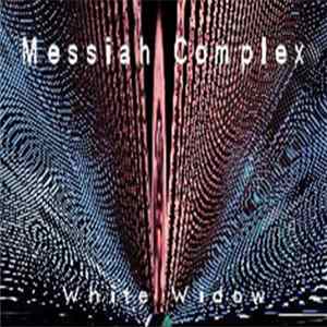 Messiah Complex - White Widow flac