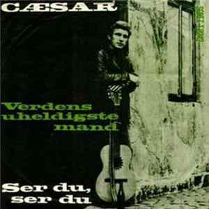 Cæsar - Verdens Uheldigste Mand flac
