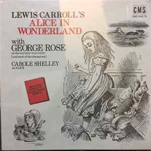 George Rose And Carole Shelley - Lewis Carroll's Alice In Wonderland flac