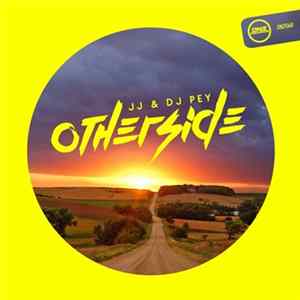 JJ & DJ Pey - Otherside flac