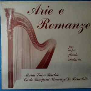Maria Luisa Torchio, Carlo Tamponi, Vincenzo Di Benedetto - Arie E Romanze flac