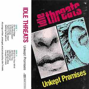 Idle Threats - Unkept Promises flac