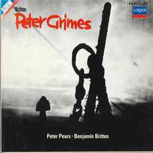 Benjamin Britten, Peter Pears, Orchestra Of The Royal Opera House, Covent Garden - Peter Grimes flac
