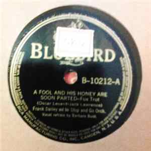 Frank Dailey And His Stop And Go Orch. - A Fool And His Honey Are Soon Parted / It's An Old Fashioned Locket flac