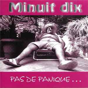 Minuit Dix - Pas De Panique flac