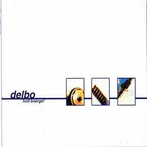 Delbo - Holt Boerge! flac