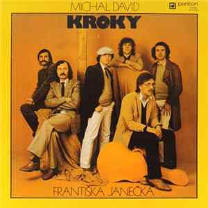 Michal David, Kroky Františka Janečka - Michal David, Kroky Františka Janečka flac