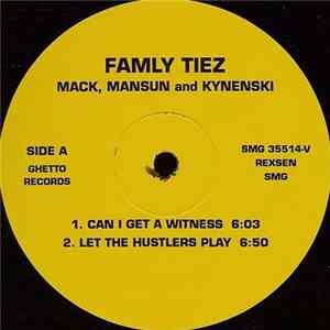 Famly Tiez - Mack, Mansun And Kynenski flac