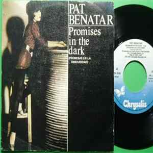 Pat Benatar - Promises In The Dark = Promesas En La Oscuridad flac