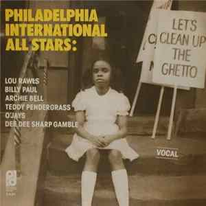 Philadelphia International All Stars / MFSB - Let's Clean Up The Ghetto flac
