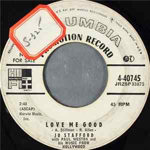 Jo Stafford With Paul Weston And His Music From Hollywood - Love Me Good flac