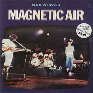 Max Webster - Magnetic Air flac