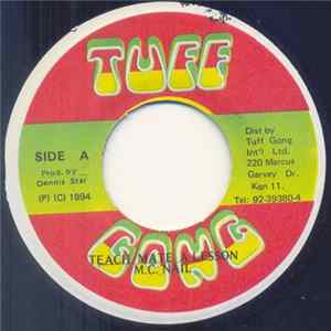 M.C. Nail - Teach Mate A Lesson flac