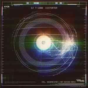 DJ T-1000 - Distorter flac
