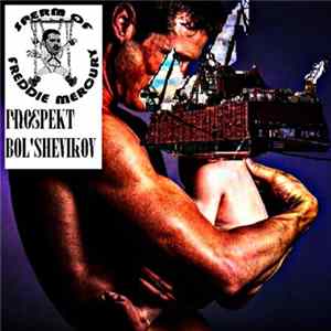Sperm Of Freddie Mercury & Prospekt Bol'shevikov - Stop Killing АЭС flac