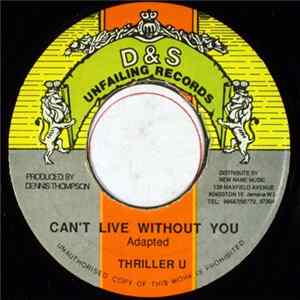 Thriller U - Can't Live Without You flac