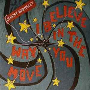 Jeremy Warmsley - I Believe In The Way You Move flac