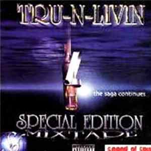 Tru-N-Livin - Special Edition flac