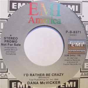 Dana McVicker - I'd Rather Be Crazy flac