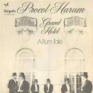 Procol Harum - Grand Hotel / A Rum Tale flac