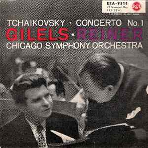 Gilels - Reiner, Chicago Symphony Orchestra, Tchaikovsky - Concerto No.1 flac