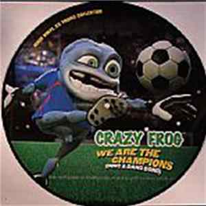 Crazy Frog - We Are The Champions (Ding A Dang Dong) flac