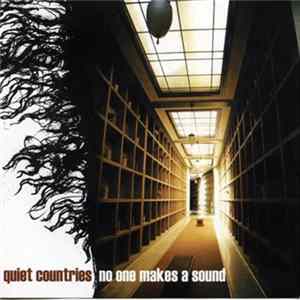 Quiet Countries - No One Makes A Sound flac