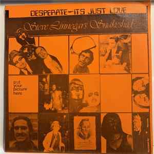 Steve Linnegar's Snakeshed - Desperate - It's Just Love flac
