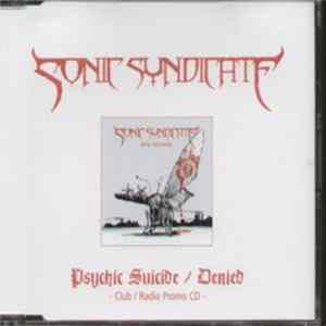 Sonic Syndicate - Psychic Suicide / Denied flac