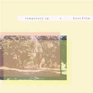 Lost Film - Temporary EP flac
