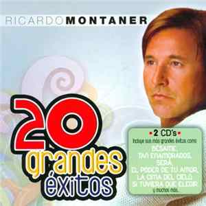 Ricardo Montaner - 20 Grandes Éxitos flac