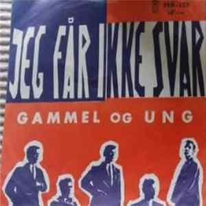 The Lunicks - Jeg Får Ikke Svar / Gammel Og Ung flac