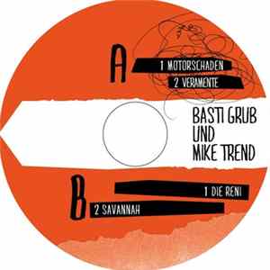 Basti Grub Und Mike Trend - Motorschaden EP flac