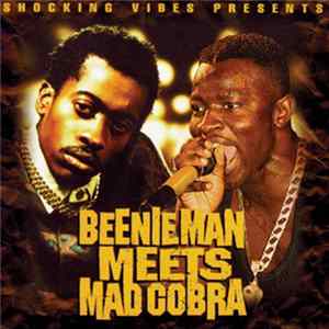 Beenie Man And Mad Cobra - Beenie Man Meets Mad Cobra flac