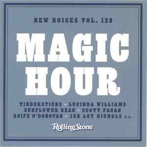 Various - Magic Hour (New Noises Volume 128) flac