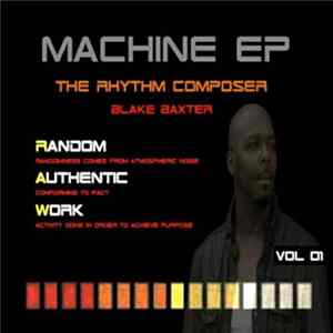 Blake Baxter - The Rhythm Composer Machine EP flac