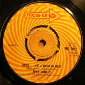 John Rowles - Hush... Not A Word To Mary flac