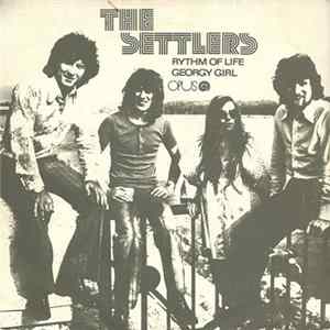 The Settlers - Rhythm Of Life / Georgy Girl flac