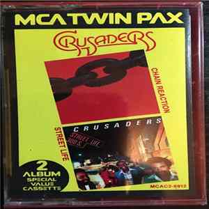 The Crusaders - Chain Reaction/Street Life flac
