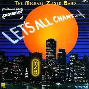 The Michael Zager Band - Let's All Chant flac