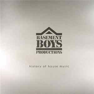 Basement Boys Productions - History Of House Music (15th Anniversary) flac