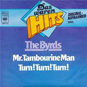The Byrds - Mr. Tambourine Man / Turn! Turn! Turn! flac
