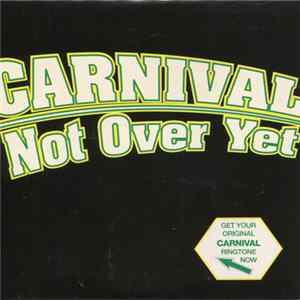 Carnival - Not Over Yet flac