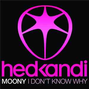 Moony - I Don't Know Why flac