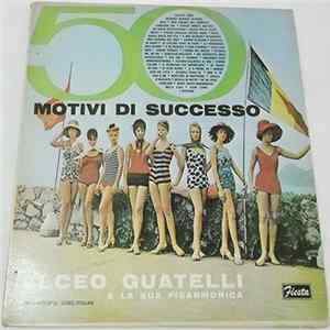 Giovanni Alceo Guatelli - 50 Motivi Di Successo flac