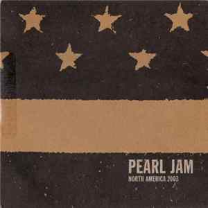 Pearl Jam - Pittsburgh, PA - April 26th 2003 flac